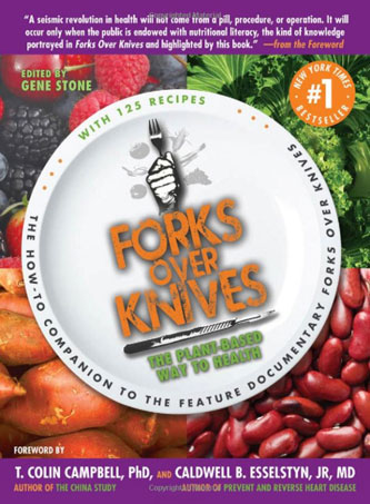 Forks Over Knives, Gene Stone (Editor)